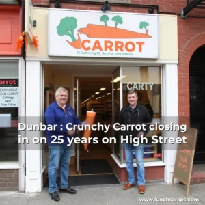 Artistic representation for Dunbar : Crunchy Carrot closing in on 25 years on High Street