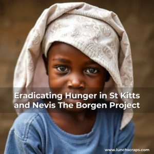 Artistic representation for Eradicating Hunger in St Kitts and Nevis The Borgen Project